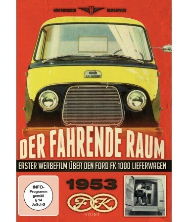 Ford Lieferwagen FK 1000 – Der fahrende Raum (DVD)