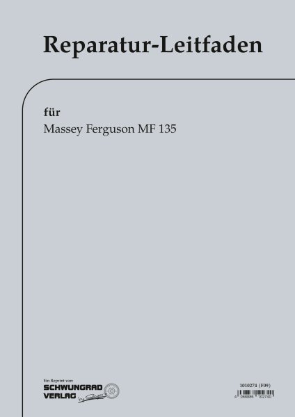 Massey Ferguson – Reparaturleitfaden für MF135