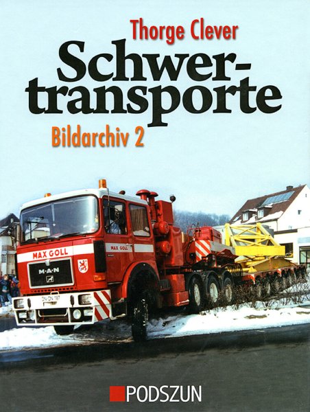 Schwertransporte – Bildarchiv 2