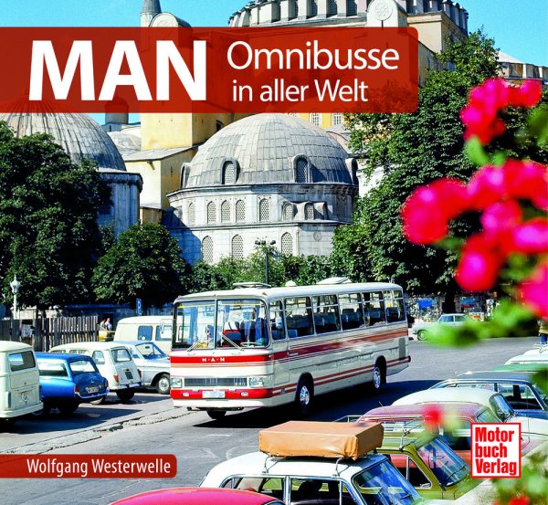 MAN – Omnibusse in aller Welt