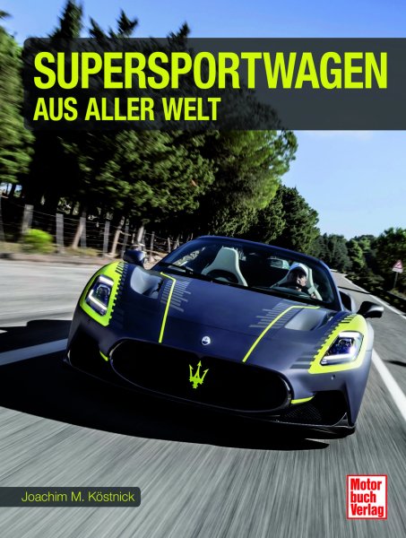 Supersportwagen aus aller Welt