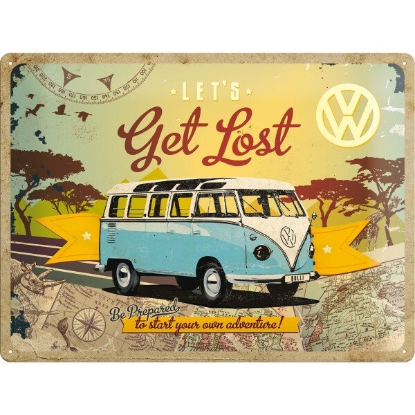 Blechschild VW Bulli – Let's Get Lost (40x30 cm)