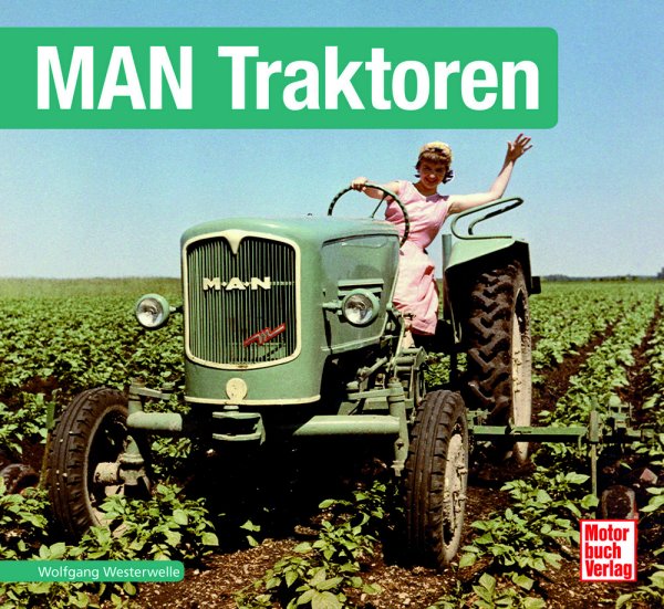 Schrader-Typen-Chronik – MAN Traktoren