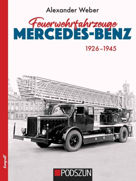 Feuerwehrfahrzeuge Mercedes-Benz 1926–1945