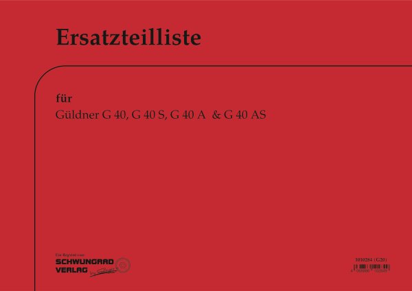 Güldner – Ersatzteilliste für G40, G40A, G40S und G40AS