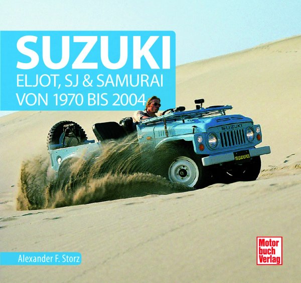 SUZUKI - Eljot, Samurai & Jimny seit 1976