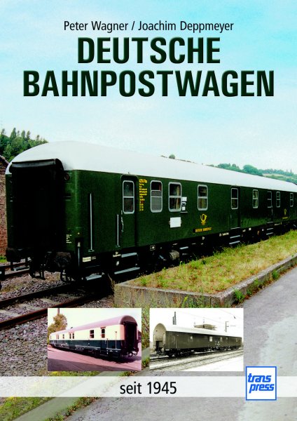 Deutsche Bahnpostwagen seit 1945