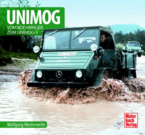 Unimog – Vom Böhringer zum Unimog-S