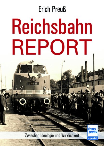 Reichsbahn-Report