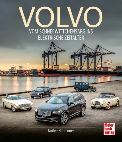 Volvo - Vom Schneewittchensarg ins Elektrische Zeitalter