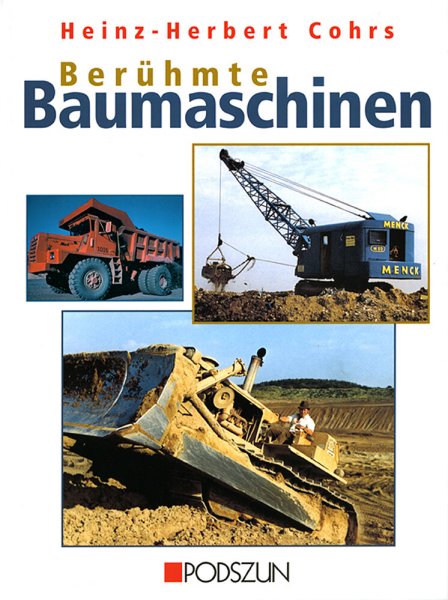 Berühmte Baumaschinen