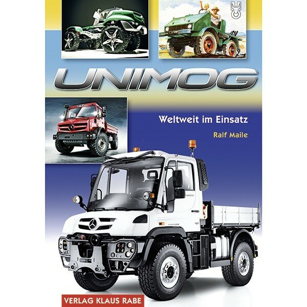 Unimog - Weltweit im Einsatz