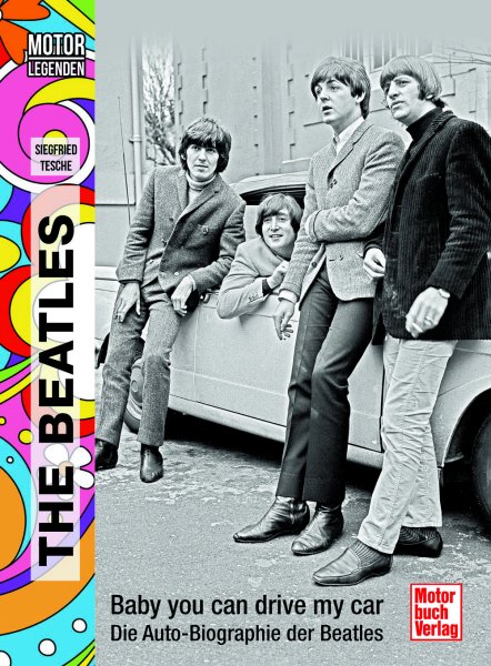 Motorlegenden - The Beatles – Baby you can drive my car