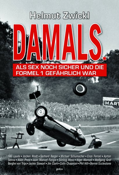 DAMALS - Als Sex noch sicher und die Formel 1 gefährlich war