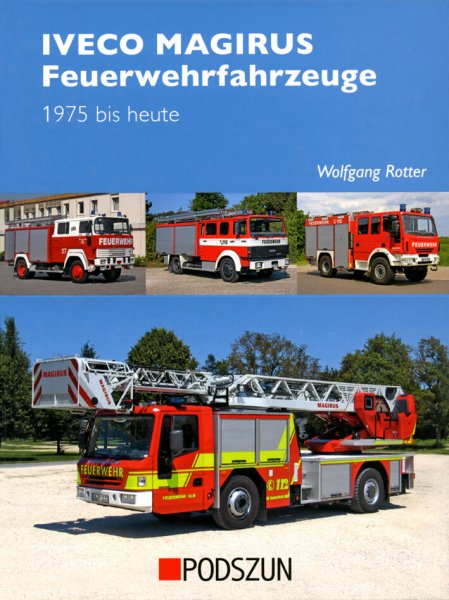 Iveco Magirus Feuerwehrfahrzeuge – 1975 bis heute