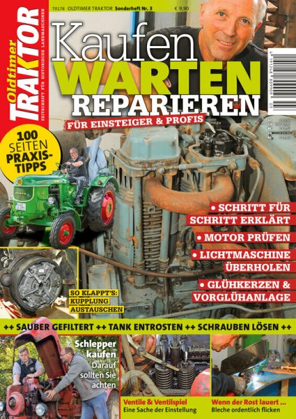 Oldtimer Traktor Sonderheft 3: Kaufen, warten, reparieren