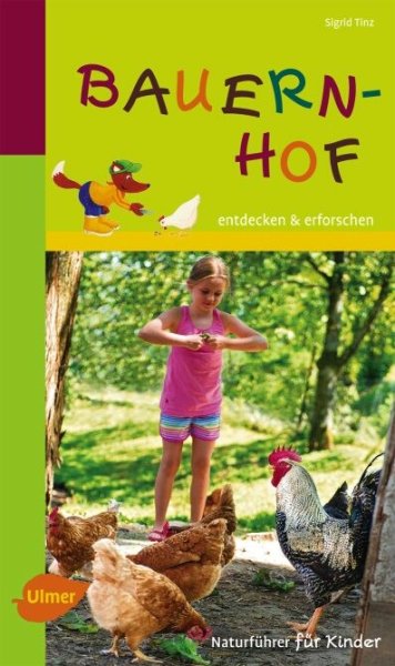 Naturführer für Kinder – Bauernhof – Entdecken und erforschen