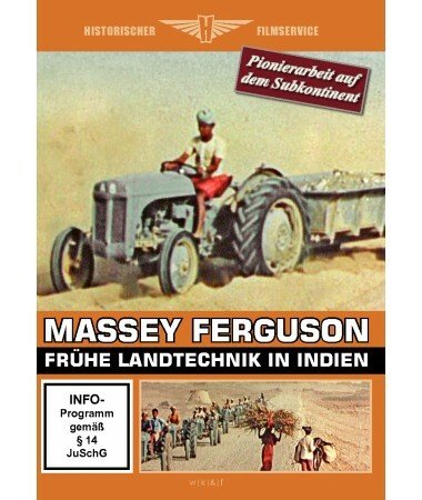 Massey Ferguson – Frühe Landtechnik in Indien (DVD)
