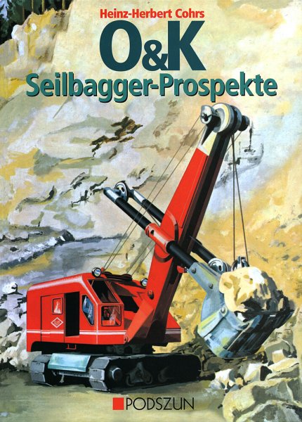 O&K Seilbagger Prospekte