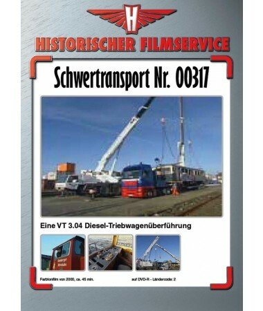 Schwertransport Nr. 00317 – Eine VT 3.04 Diesel-Triebwagenüberführung (DVD)