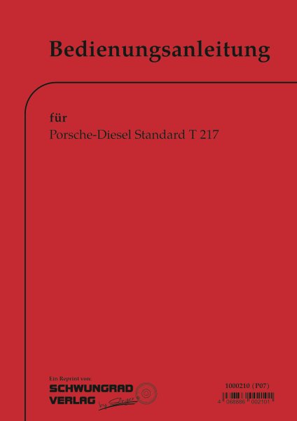 Porsche-Diesel – Bedienungsanleitung für Standard T 217