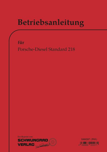 Porsche-Diesel – Bedienungsanleitung für Standard 218, Ausgabe 03/1959