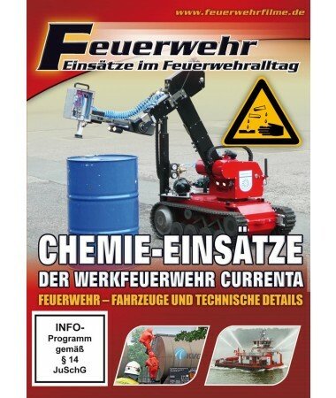Chemie-Einsätze der Werksfeuerwehr Currenta – Feuerwehr – Fahrzeuge und technisc