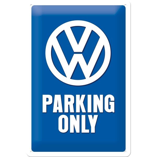 Blechschild VW – Parking Only (20x30 cm)