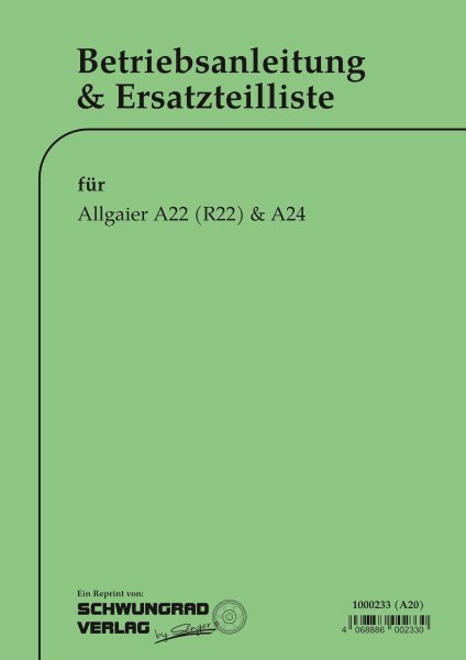 Allgaier – Handbuch (Betriebsanleitung und Ersatzteilliste) für A22 (R22) und A2