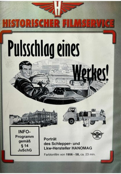 Hanomag Porträt – Pulsschlag eines Werkes (DVD)