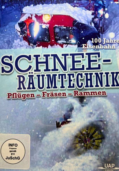 Schneeräumtechnik – 100 Jahre Eisenbahn – Pflügen, Fräsen, Rammen (DVD)