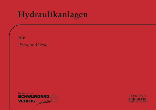 Porsche-Diesel – Hydraulikanlagen