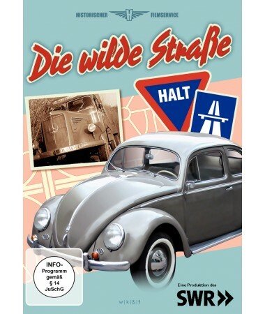 Vollgas im Wirtschaftswunder – Die wilde Straße (DVD)