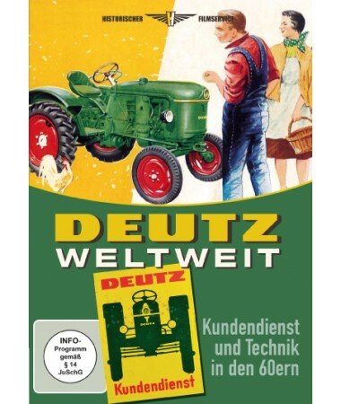 Deutz Weltweit – Kundendienst und Technik in den 60ern (DVD)