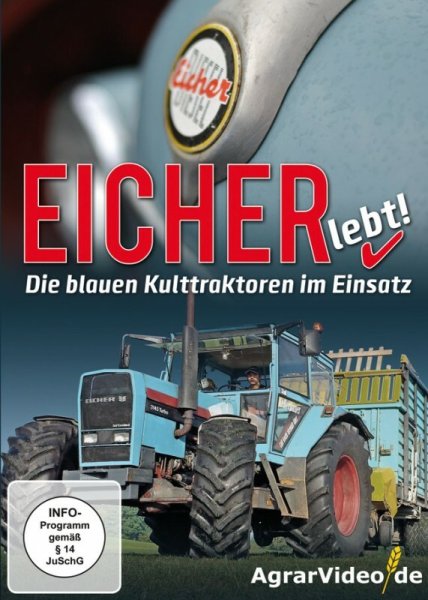 Eicher lebt! Die blauen Kulttraktoren im Einsatz (DVD)