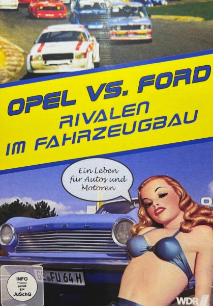 OPEL vs. FORD – Rivalen im Fahrzeugbau (DVD)