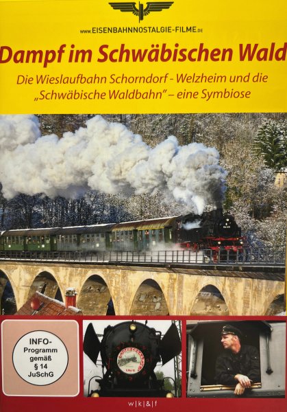 Eisenbahn Nostalgie: Dampf im Schwäbischen Wald (DVD)