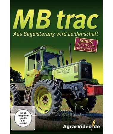 MB Trac – Aus Begeisterung wird Leidenschaft (DVD)