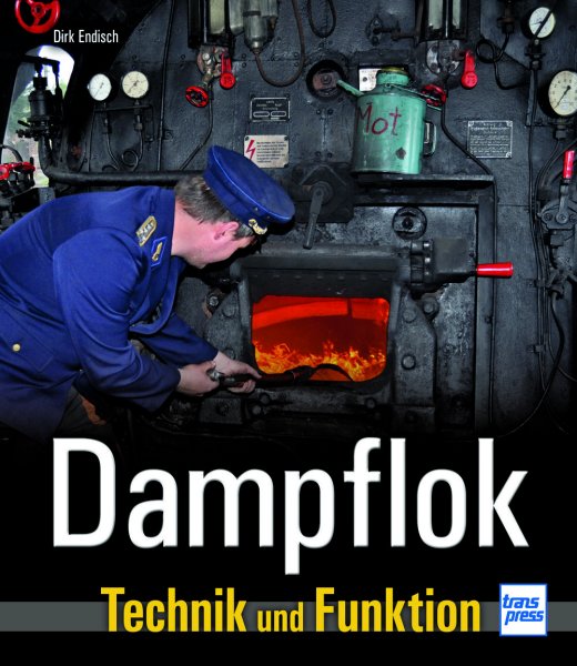 Dampflok – Technik und Funktion