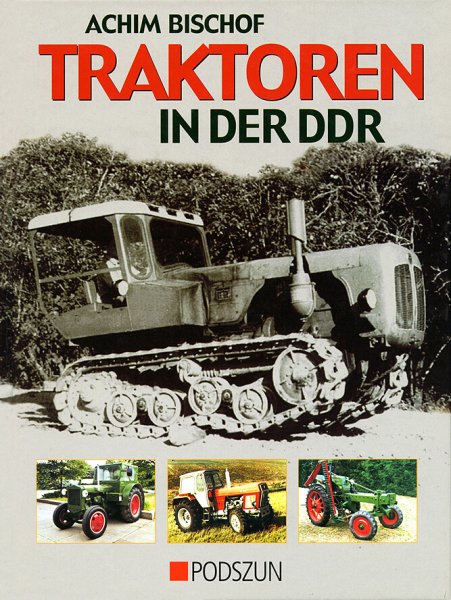 Traktoren in der DDR