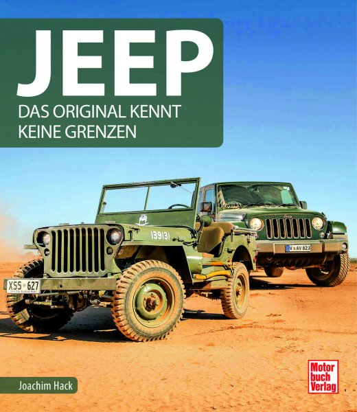 Jeep - Das Original kennt keine Grenzen