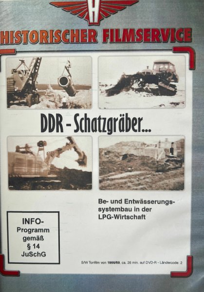 DDR Schatzgräber – Be- und Entwässerungsbau in der LPG-Wirtschaft (DVD)