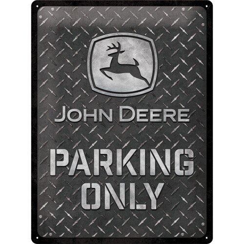 Blechschild John Deere – Parking Only Diamond Plate Black (30x40 cm)