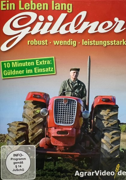 Ein Leben lang Güldner – robust, wendig, leistungsstark (DVD)