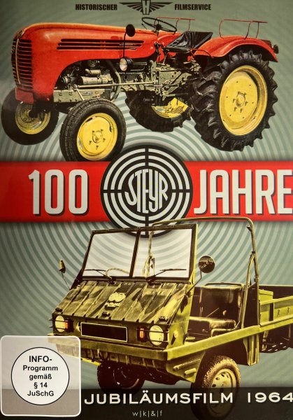 100 Jahre Steyr – Jubiläumsfilm 1964 (DVD)