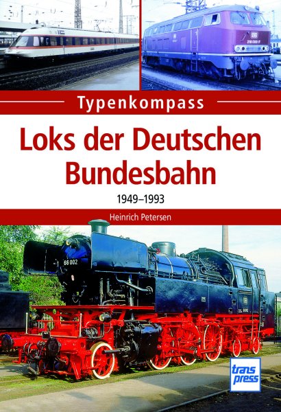 Loks der Deutschen Bundesbahn - 1949-1993