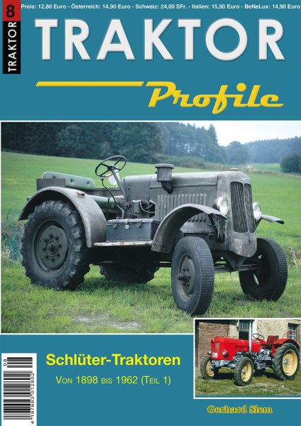 Traktor Profile 08 – Schlüter-Traktoren 1898-1962 (Teil 1)