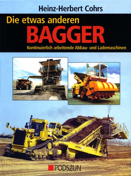 Die etwas anderen BAGGER