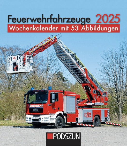 Feuerwehrfahrzeuge 2025 Wochenkalender