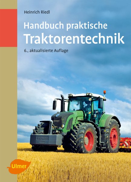 Handbuch praktische Traktorentechnik